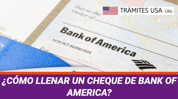 ¿Cómo Llenar un Cheque de Bank of America?