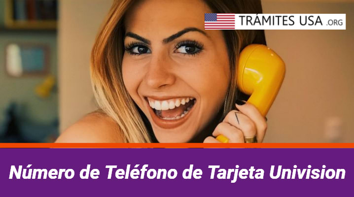 Número de Teléfono de Tarjeta Univision